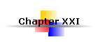 Chapter XXI